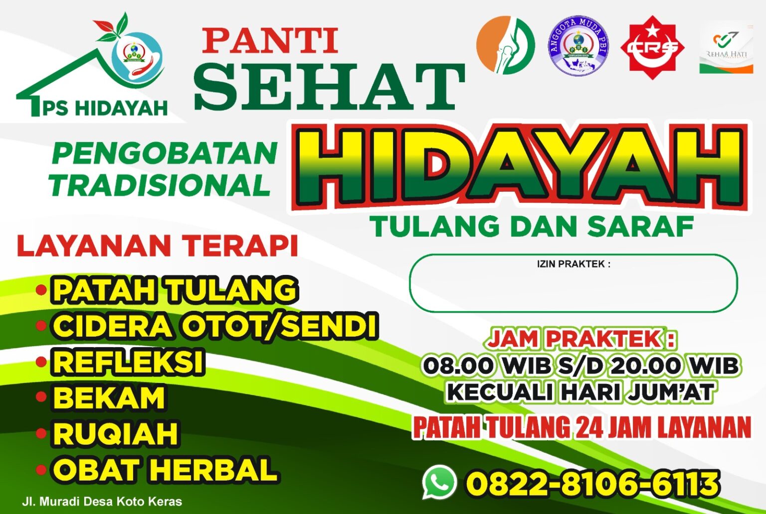Panti Sehat Hidayah beralamat di Jl. Muradi, Desa Koto Keras, dan masyarakat dapat menghubungi langsung melalui WhatsApp 0822-8106-6113 untuk pemesanan ataupun informasi produk.